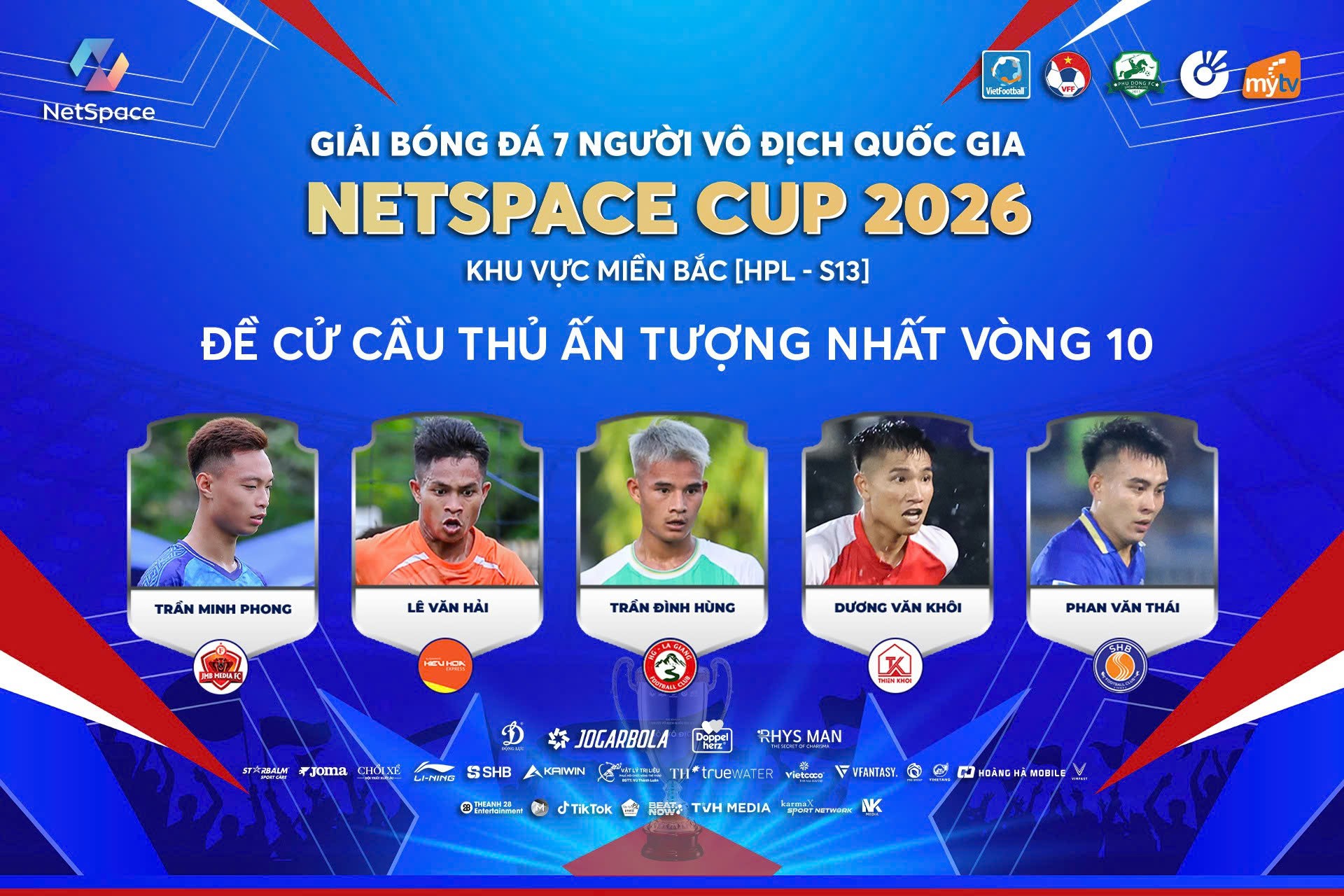Bình chọn cầu thủ ấn tượng vòng 10 HPL-S13